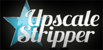 Upscale Stripper Coupons
